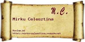Mirku Celesztina névjegykártya